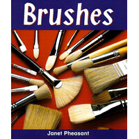 Rigby Literacy Emergent Level 4: Brushes -Janet Pheasant Paperback Children's Book