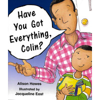 Rigby Literacy Early Level 1: Have You Got Everything, Colin? - Paperback Children's Book