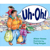 Rigby Literacy Early Level 1 -Uh-Oh! -Alison Hawes Children's Book