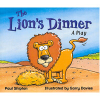 Rigby Literacy Early Level 2: The Lion's Dinner -Paul Shipton Paperback Children's Book