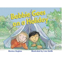 Rigby Literacy Early Level 4: Bobbie Goes On a Holiday Book