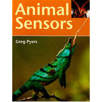 Animal Sensors -Greg Pyers Paperback Children's Book