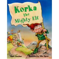 Korka The Mighty Elf -Linda Strachan Paperback Children's Book