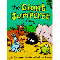 The Giant Jumperee: A Play -Julia Donaldson Paperback Children's Book