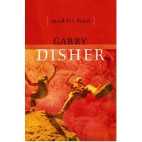 Maddie Finn Garry Disher Paperback Book