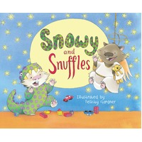 Snowy and Snuffles Felicity Gardner Paperback Book