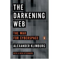 The Darkening Web Alexander Klimburg Paperback Book