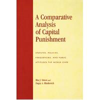 A Comparative Analysis of Capital Punishment Paperback Book
