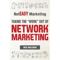 Neteasy Marketing Wesley Melcher Paperback Book