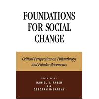 Foundations for Social Change Paperback Book