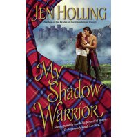 My Shadow Warrior: Macdonell Brides Trilogy Jen Holling Paperback Novel Book