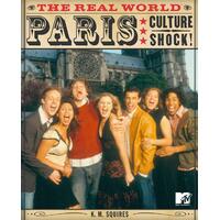 The Real World Paris K. M. Squires Paperback Book