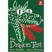 The Dragon Test: Walker Starters Polly Dunbar June Crebbin Paperback Book