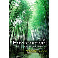 The Environment -A Sociological Introduction - Social Sciences Book