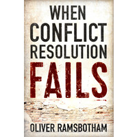 When Conflict Resolution Fails Politics Book