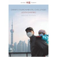 Chinas Environmental Challenges - Judith Shapiro