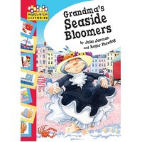 Hopscotch: Histories: Grandma's Seaside Bloomers Children's Book