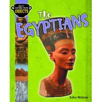 History from Objects: The Egyptians John Malam Paperback Book