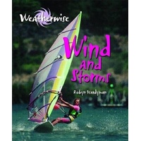 Weatherwise: Wind and Storms -Robyn Hardyman Book
