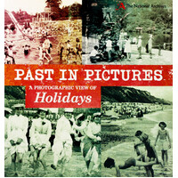 A Photographic View of Holidays: Past in Pictures -Alex Woolf Paperback Book