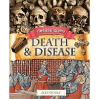 Medieval Realms: Death and Disease Alex Woolf Paperback Book