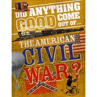 Did Anything Good Come Out of... the American Civil War? Languages Book