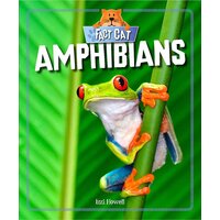Amphibians (Fact Cat: Animals) Izzi Howell Paperback Book