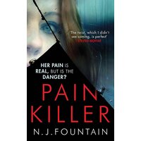 Painkiller: Her pain is real ... but is the danger? Paperback Book