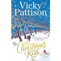 A Christmas Kiss -Pattison, Vicky General Novel Book