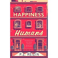 Happiness for Humans Fiction Novel Novel Book
