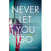 Never Let You Go Paperback Book