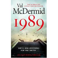 1989: The brand-new thriller from the No.1 bestseller - Val McDermid