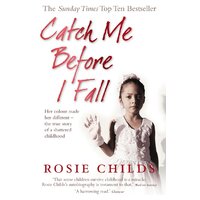 Catch Me Before I Fall Rosie Childs Paperback Book
