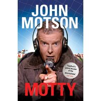 Motty: Forty Years in the Commentary Box John Motson Paperback Book