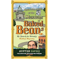 Behind the Scenes at the Museum of Baked Beans Paperback Book