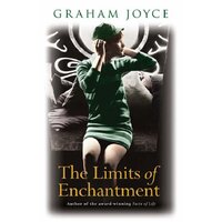 The Limits of Enchantment: A Novel Graham Joyce Paperback Novel Book