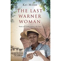 The Last Warner Woman -Kei Miller Fiction Novel Book