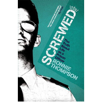 Screwed -Ronnie Thompson Book