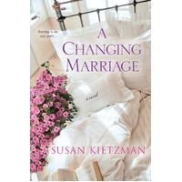 A Changing Marriage, A Susan Kietzman Paperback Novel Book