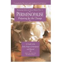 Perimenopause - Preparing for the Change, Revised 2nd Edition Paperback Book