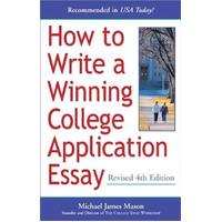 How to Write a Winning College Application Essay, Revised 4th Edition Book