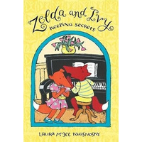 Zelda and Ivy -Keeping Secrets (Zelda & Ivy (Hardcover)) - Fiction Book