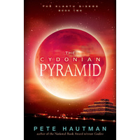 The Cydonian Pyramid: Klaatu Diskos -Hautman, Pete Children's Book