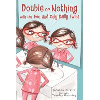 Double or Nothing with the Two and Only Kelly Twins Paperback Book