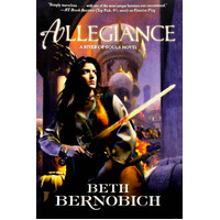 Allegiance: A River of Souls Novel -Beth Bernobich Paperback Book