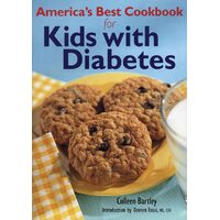 Americas Best Cookbook for Kids with Diabetes - BARTLEY COLLEEN