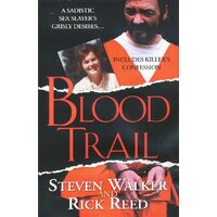 Blood Trail Walker, Steven,Reed, Rick Paperback Novel Book