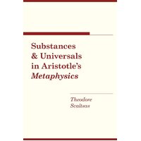 Substances and Universals in Aristotle's "Metaphysics" Paperback Book