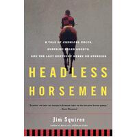 Headless Horsemen Paperback Book