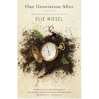 One Generation After Elie Wiesel Paperback Book